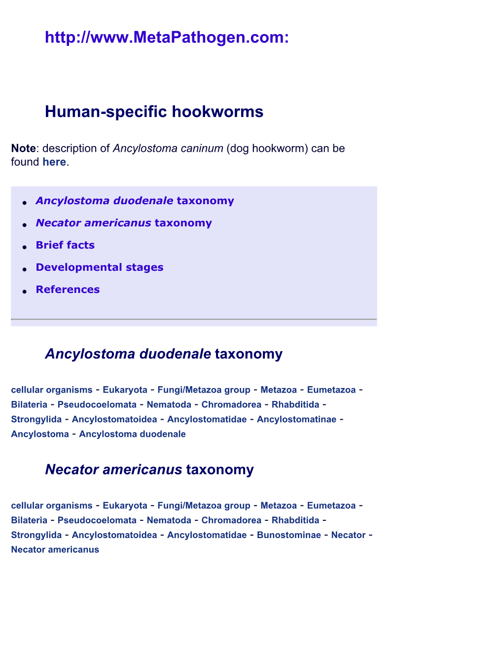 Ancylostoma Duodenale, Necator Americanus, Human-Specific Hookworms: Life Cycle, Health Implications at Metapathogen