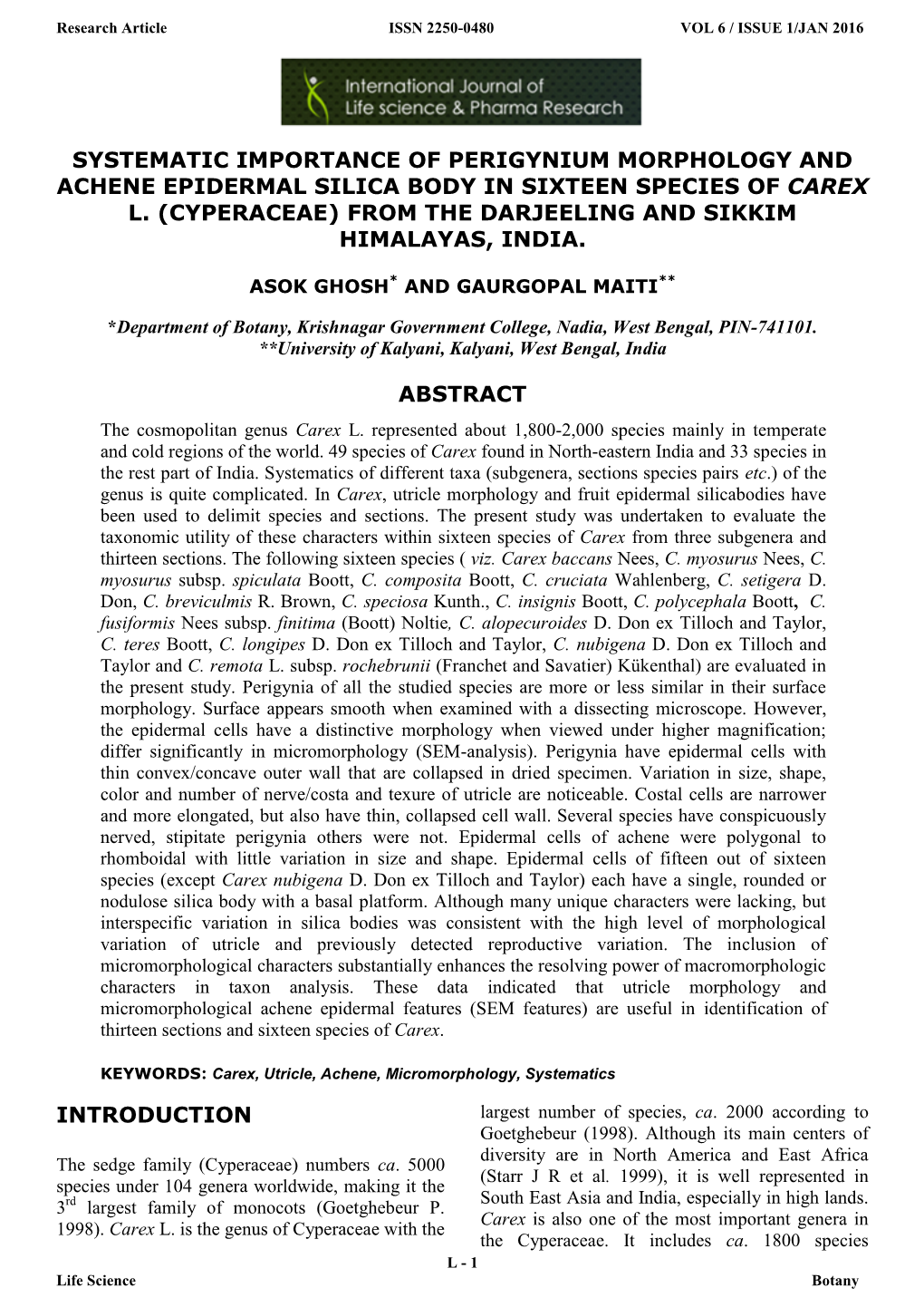 Systematic Importance of Perigynium Morphology and Achene Epidermal Silica Body in Sixteen Species of Carex L