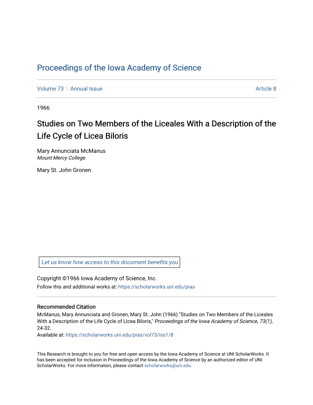 Studies on Two Members of the Liceales with a Description of the Life Cycle of Licea Biloris