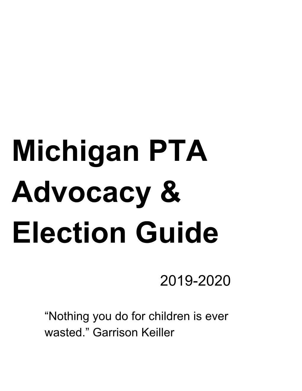 Michigan PTA Advocacy & Election Guide