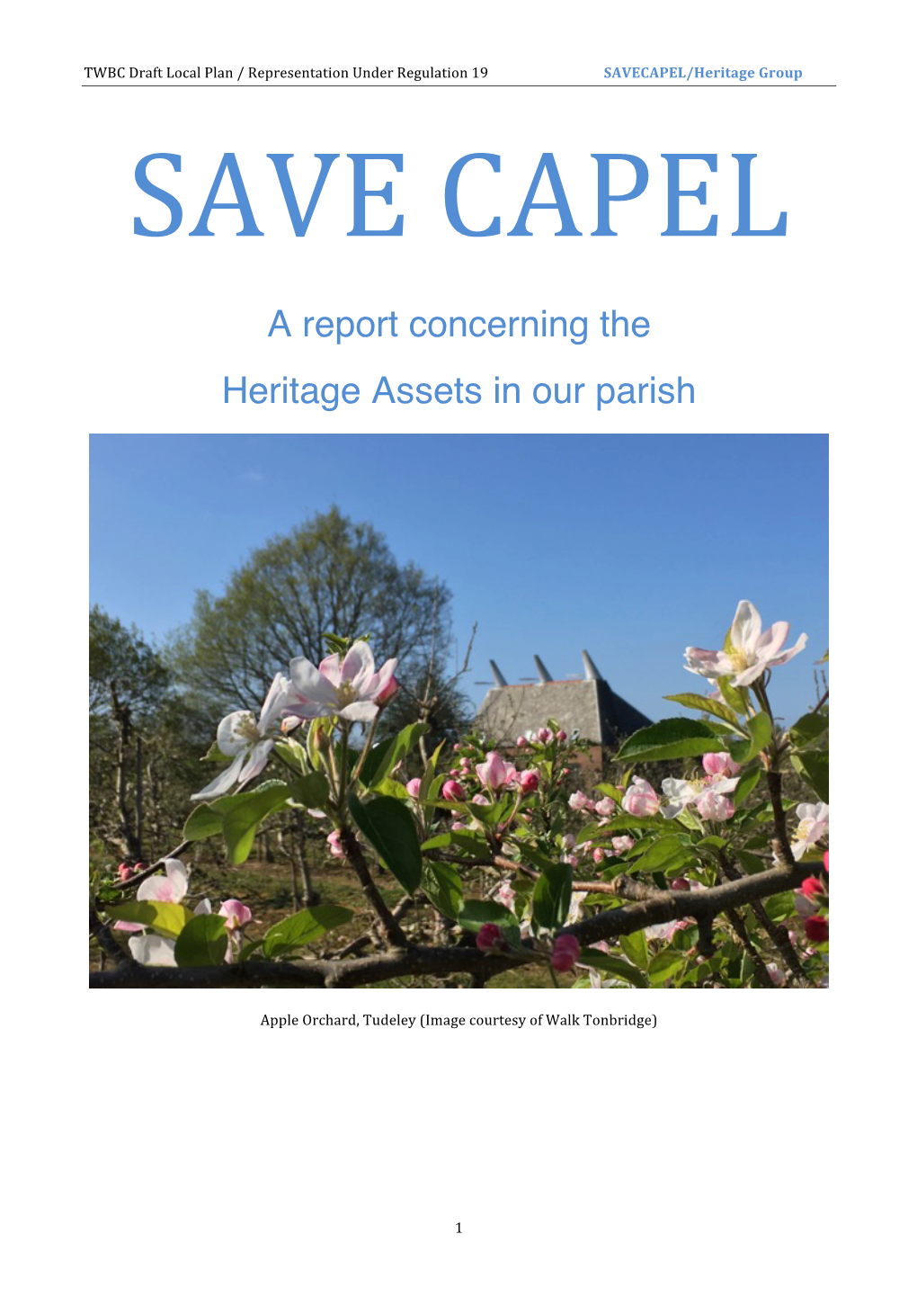 A Report Concerning the Heritage Assets in Our Parish