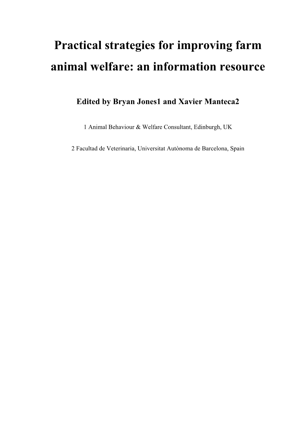 Practical Strategies for Improving Farm Animal Welfare: an Information Resource