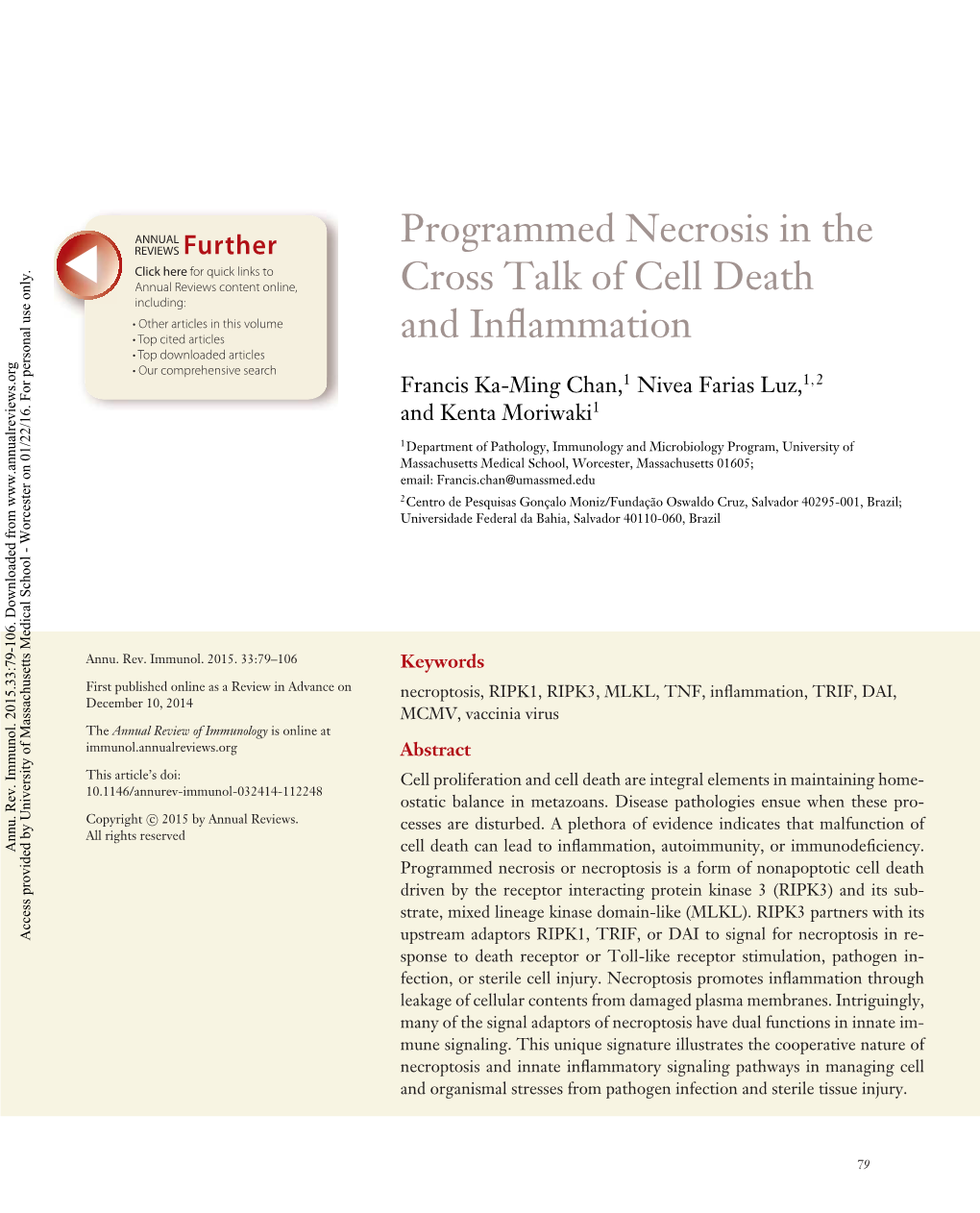 Programmed Necrosis in the Cross Talk of Cell Death and Inflammation