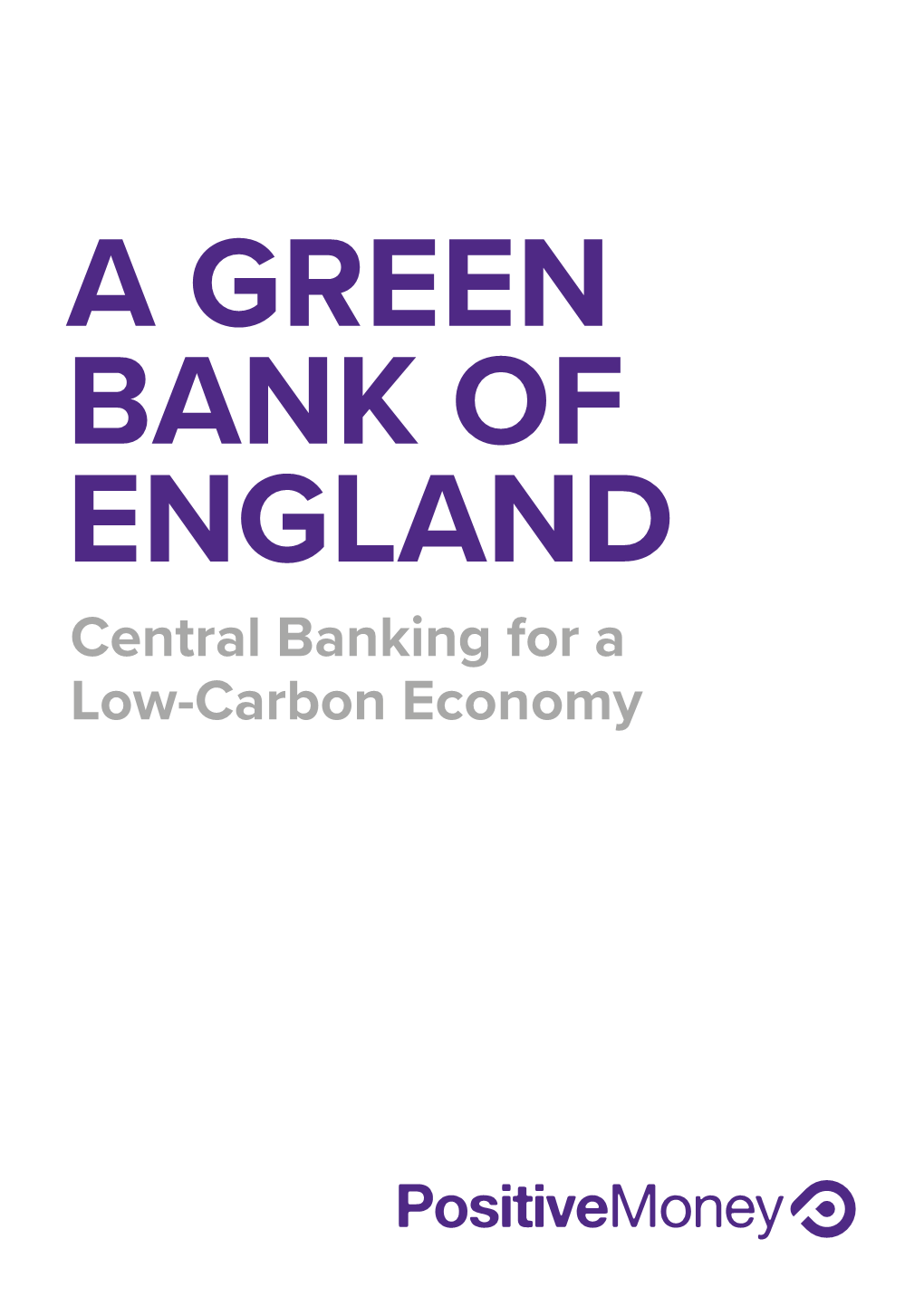 Central Banking for a Low-Carbon Economy First Published May 2018