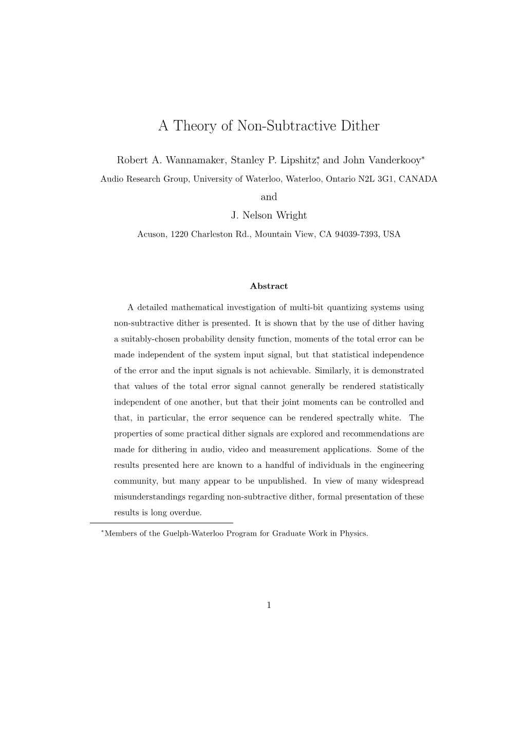 A Theory of Non-Subtractive Dither