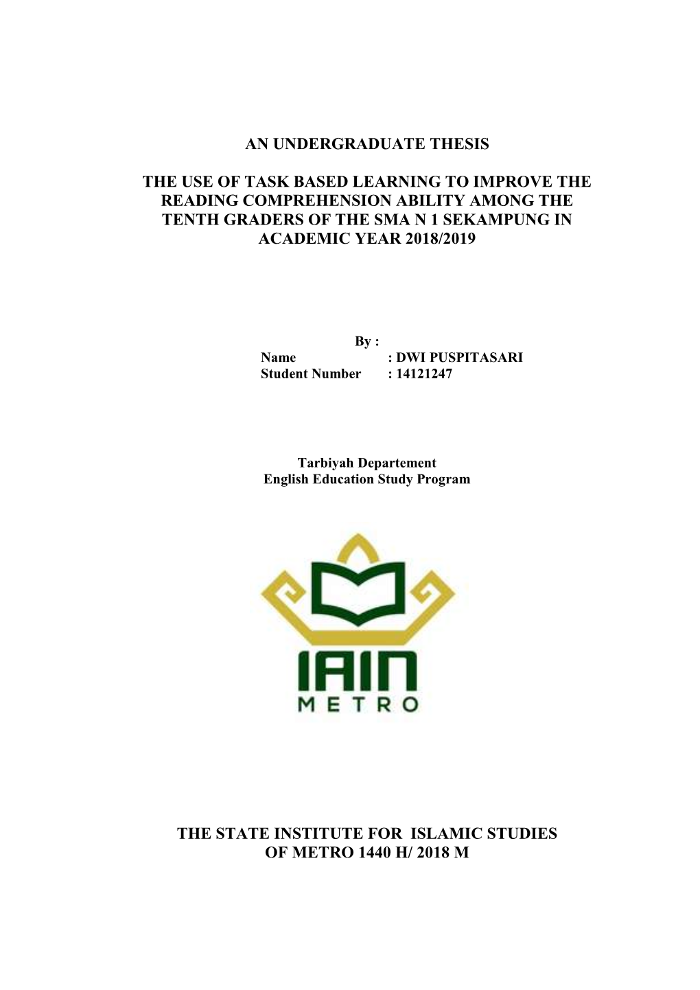 An Undergraduate Thesis the Use of Task Based Learning