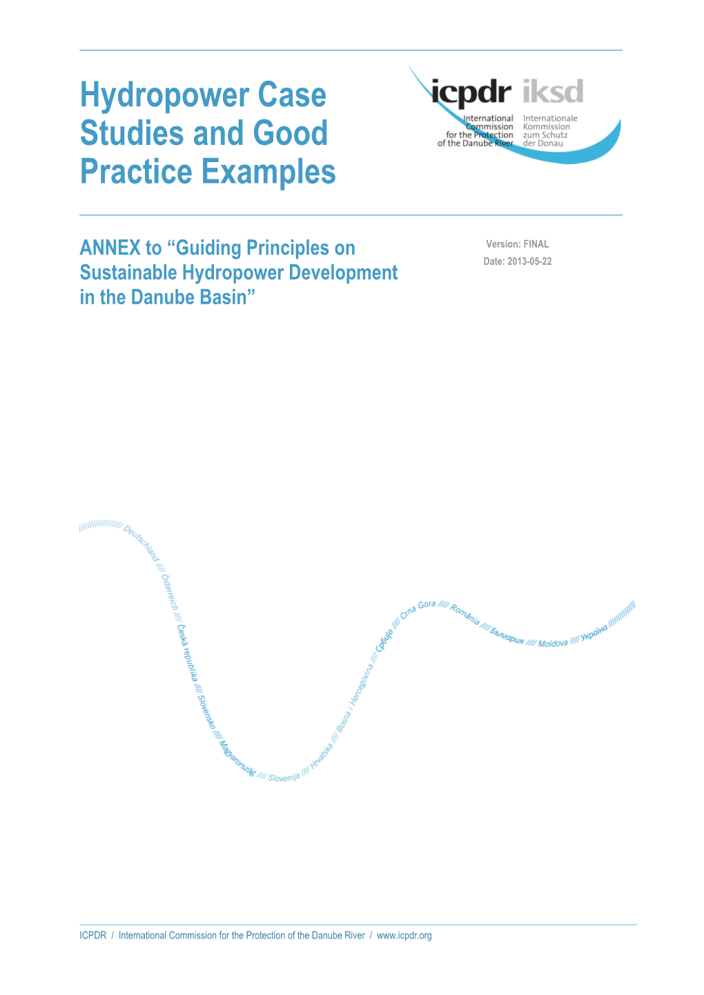 Hydropower Case Studies and Good Practice Examples