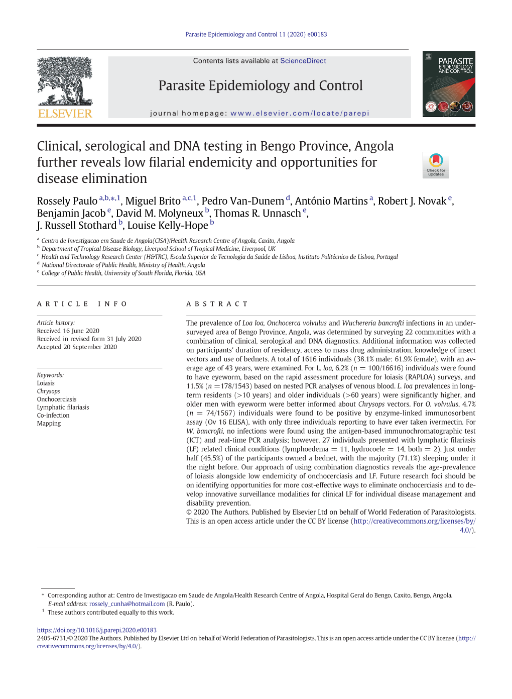 Clinical, Serological and DNA Testing in Bengo Province, Angola Further Reveals Low ﬁlarial Endemicity and Opportunities for Disease Elimination