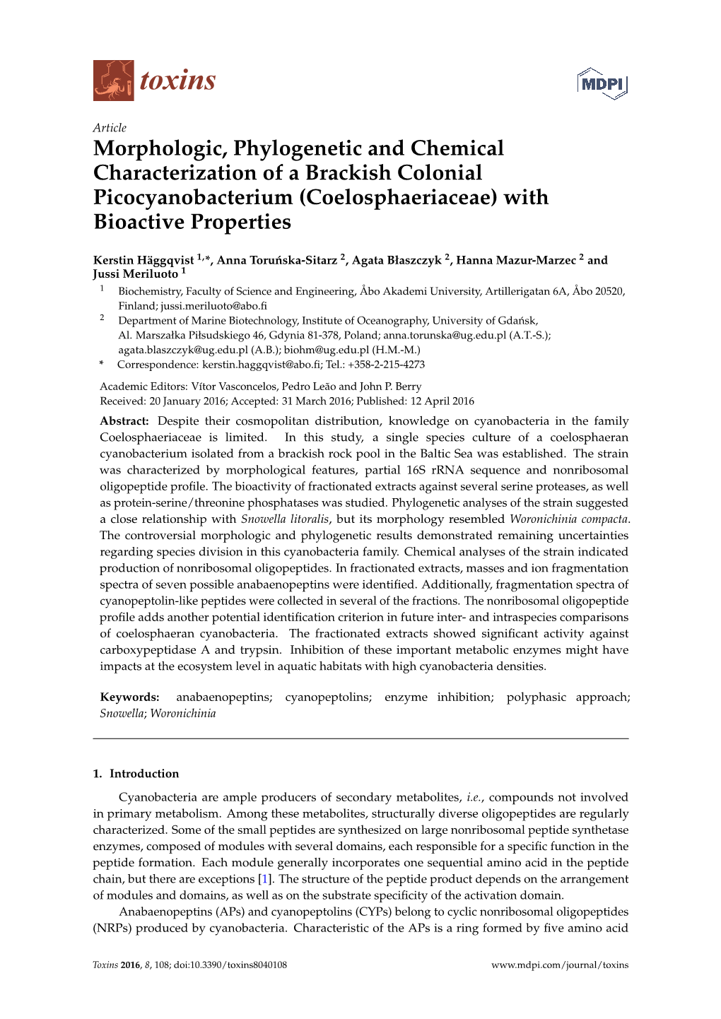 Morphologic, Phylogenetic and Chemical Characterization of a Brackish Colonial Picocyanobacterium (Coelosphaeriaceae) with Bioactive Properties