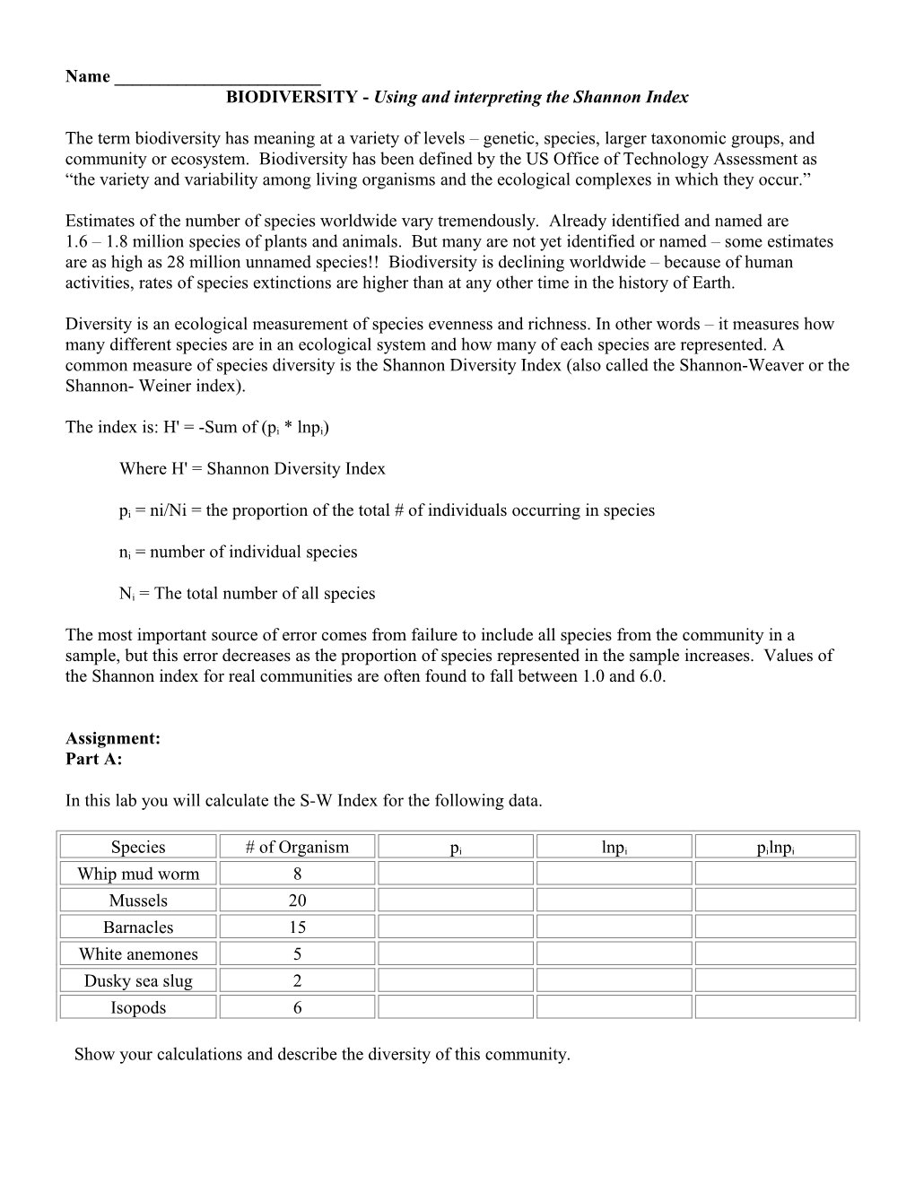 BIODIVERSITY - Using and Interpreting the Shannon Index