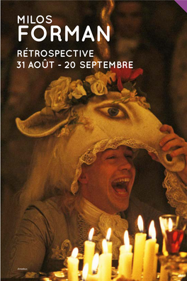 Forman Rétrospective 31 Août - 20 Septembre Milos Forman Milos Programmation