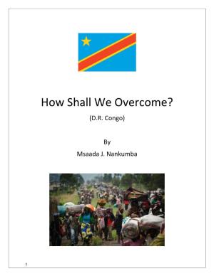 How Shall We Overcome Play in English