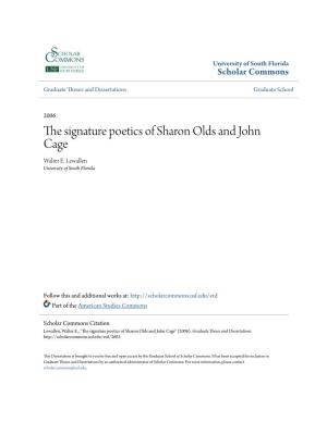 The Signature Poetics of Sharon Olds and John Cage Walter E