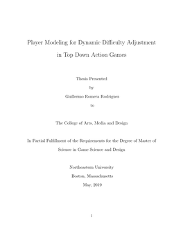 Player Modeling for Dynamic Difficulty Adjustment in Top Down Action Games