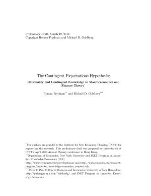 The Contingent Expectations Hypothesis: Rationality and Contingent Knowledge in Macroeconomics and Finance Theory*