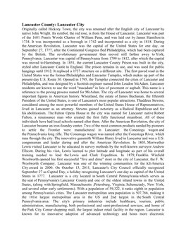 Lancaster County: Lancaster City Originally Called Hickory Town, the City Was Renamed After the English City of Lancaster by Native John Wright