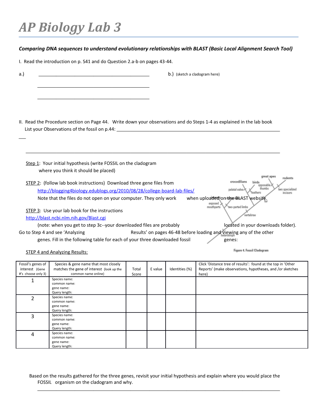 Comparing DNA Sequences to Understand Evolutionary Relationships with BLAST (Basic Local