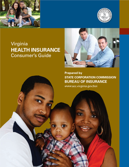 HEALTH Insurance Consumer’S Guide