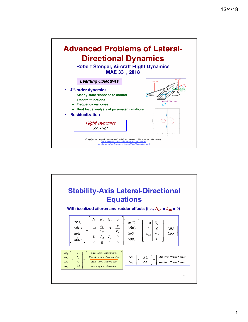Advanced Problems of Lateral-Directional Dynamics