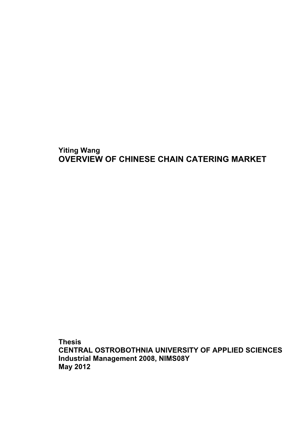 Overview of Chinese Chain Catering Market