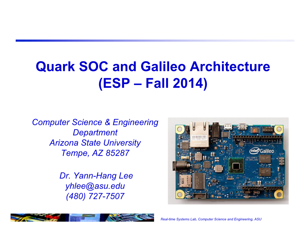 ESP F14 3 Quark SOC and Galileo Architecture