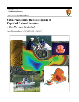 Submerged Marine Habitat Mapping at Cape Cod National Seashore a Post-Hurricane Sandy Study