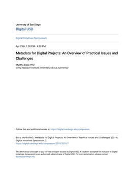 Metadata for Digital Projects: an Overview of Practical Issues and Challenges