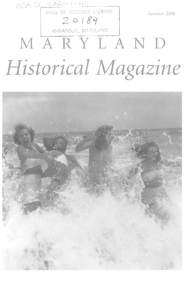 Maryland Historical Magazine, 2008, Volume 103, Issue No. 2