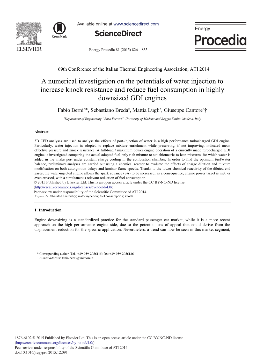 A Numerical Investigation on the Potentials of Water Injection to Increase Knock Resistance and Reduce Fuel Consumption in Highly Downsized GDI Engines