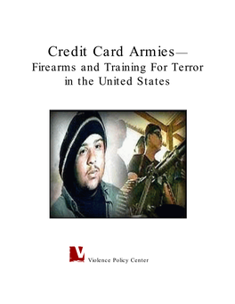 Credit Card Armies: Firearms and Training