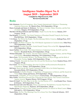 Intelligence Studies Digest No. 8 August 2019 – September 2019 Compiled by Filip Kovacevic, Phd Fkovacevic@Usfca.Edu Books Seth Abramson