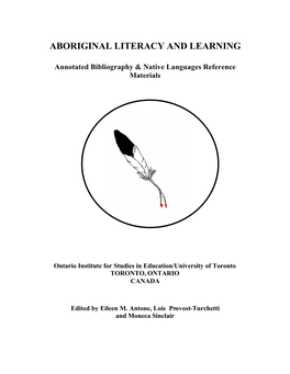ABORIGINAL LITERACY and LEARNING Annotated Bibliography & Native Languages Reference Materials