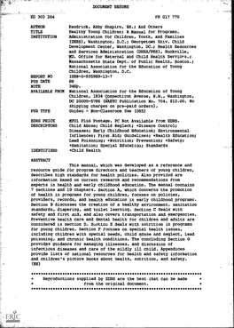 Healthy Young Children: a Manual for Programs. INSTITUTION Administration for Children, Youth, and Families (DHHS), Washington, D.C.; Georgetown Univ