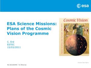 Plans of the Cosmic Vision Programme