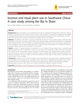 Incense and Ritual Plant Use in Southwest China: a Case Study Among the Bai in Shaxi Peter O Staub, Matthias S Geck and Caroline S Weckerle*