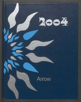 Arrow 2004 Enrollment: 599