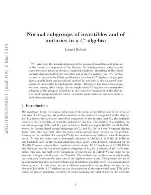 Normal Subgroups of Invertibles and of Unitaries In