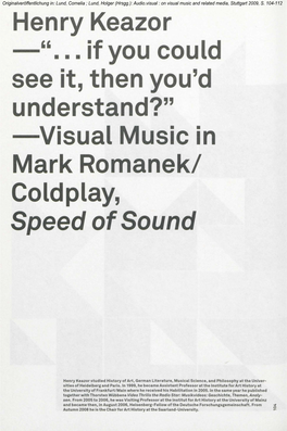 Henry Keazor —"... If You Could See It, Then You'd Understand?" —Visual Music in Mark Romanek/ Co Id Play, Speed of Sound