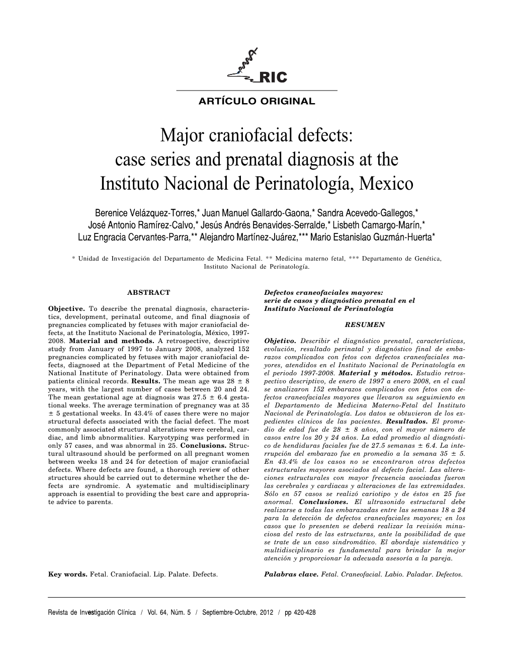 Major Craniofacial Defects: Case Series and Prenatal Diagnosis at the Instituto Nacional De Perinatología, Mexico
