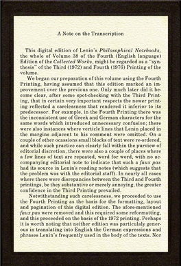 A Note on the Transcription This Digital Edition of Lenin's Philosophical Notebooks, the Whole of Volume 38 of the Fourth (Eng