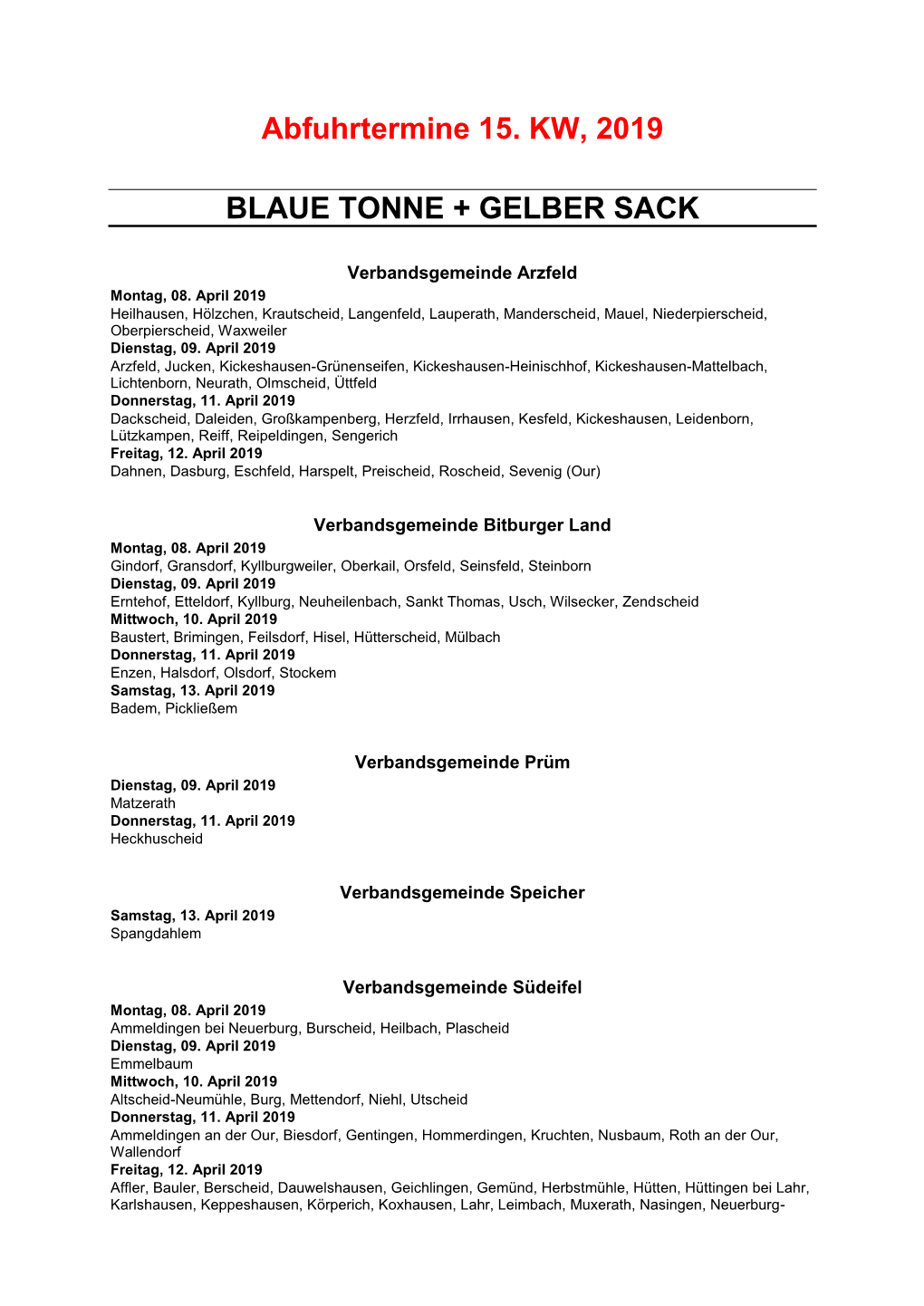 Abfuhrtermine 15. KW, 2019 BLAUE TONNE + GELBER SACK