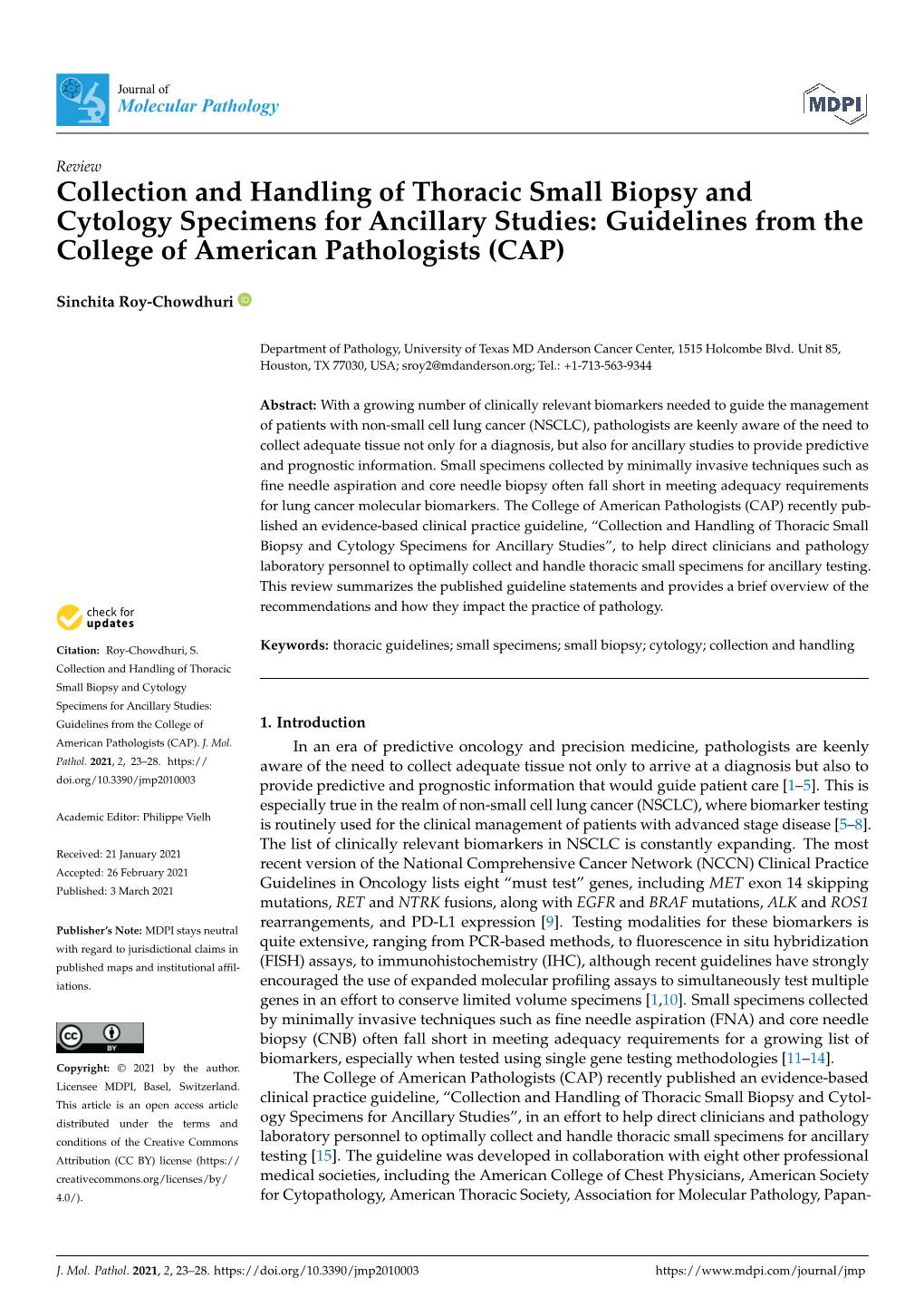 Collection and Handling of Thoracic Small Biopsy and Cytology Specimens for Ancillary Studies: Guidelines from the College of American Pathologists (CAP)