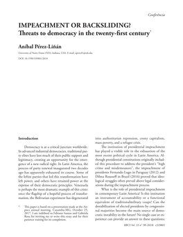 IMPEACHMENT OR BACKSLIDING? Threats to Democracy in the Twenty-First Century*