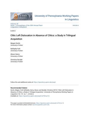 Clitic Left Dislocation in Absence of Clitics: a Study in Trilingual Acquisition