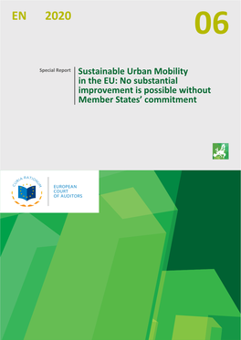 Sustainable Urban Mobility in the EU: No Substantial Improvement Is Possible Without Member States’ Commitment 2