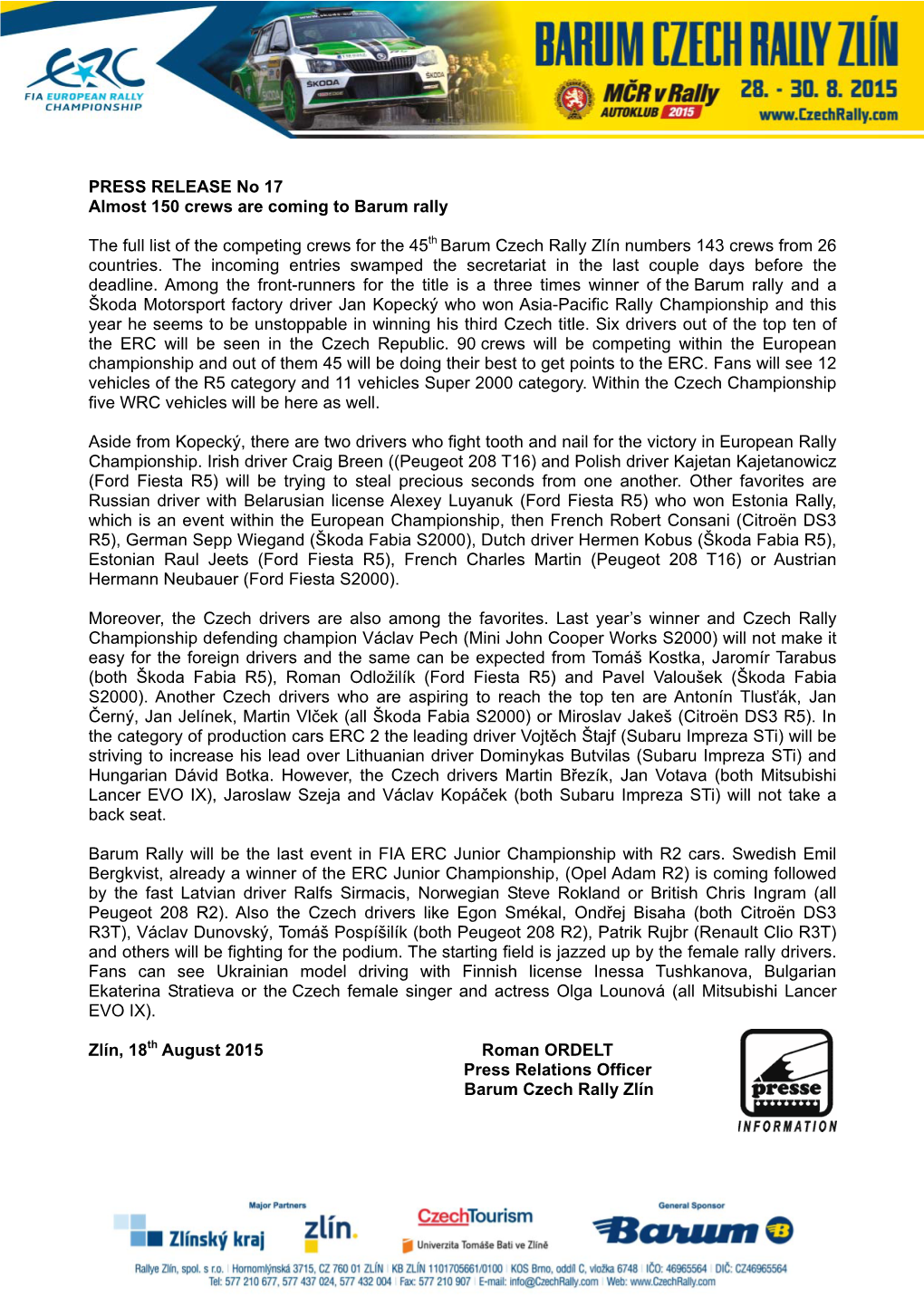 PRESS RELEASE No 17 Almost 150 Crews Are Coming to Barum Rally