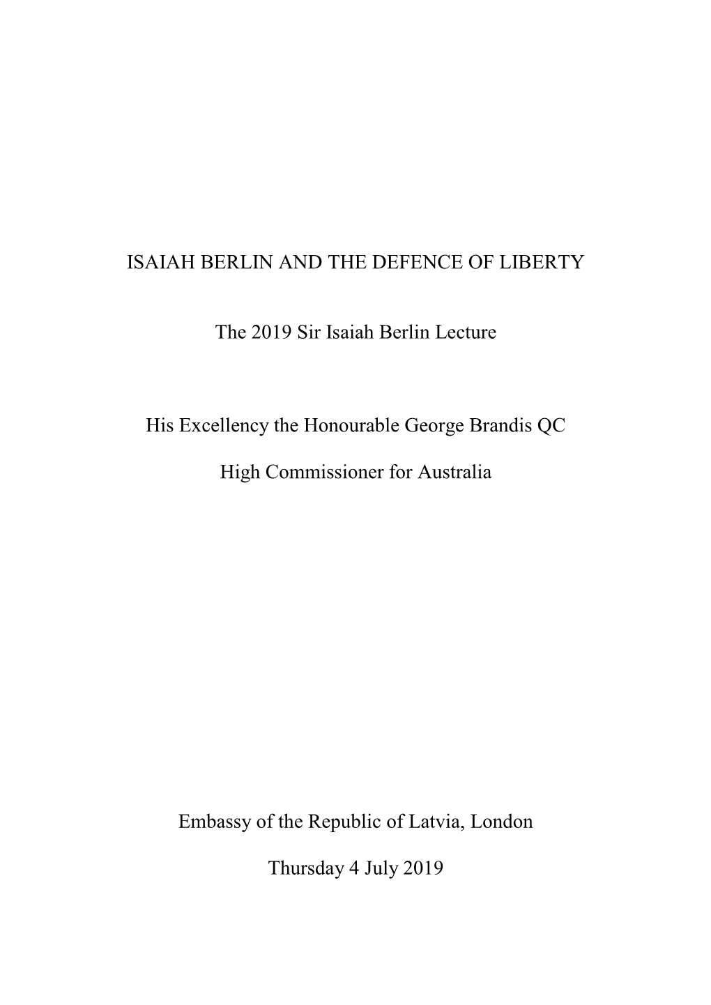 Isaiah Berlin and the Defence of Liberty