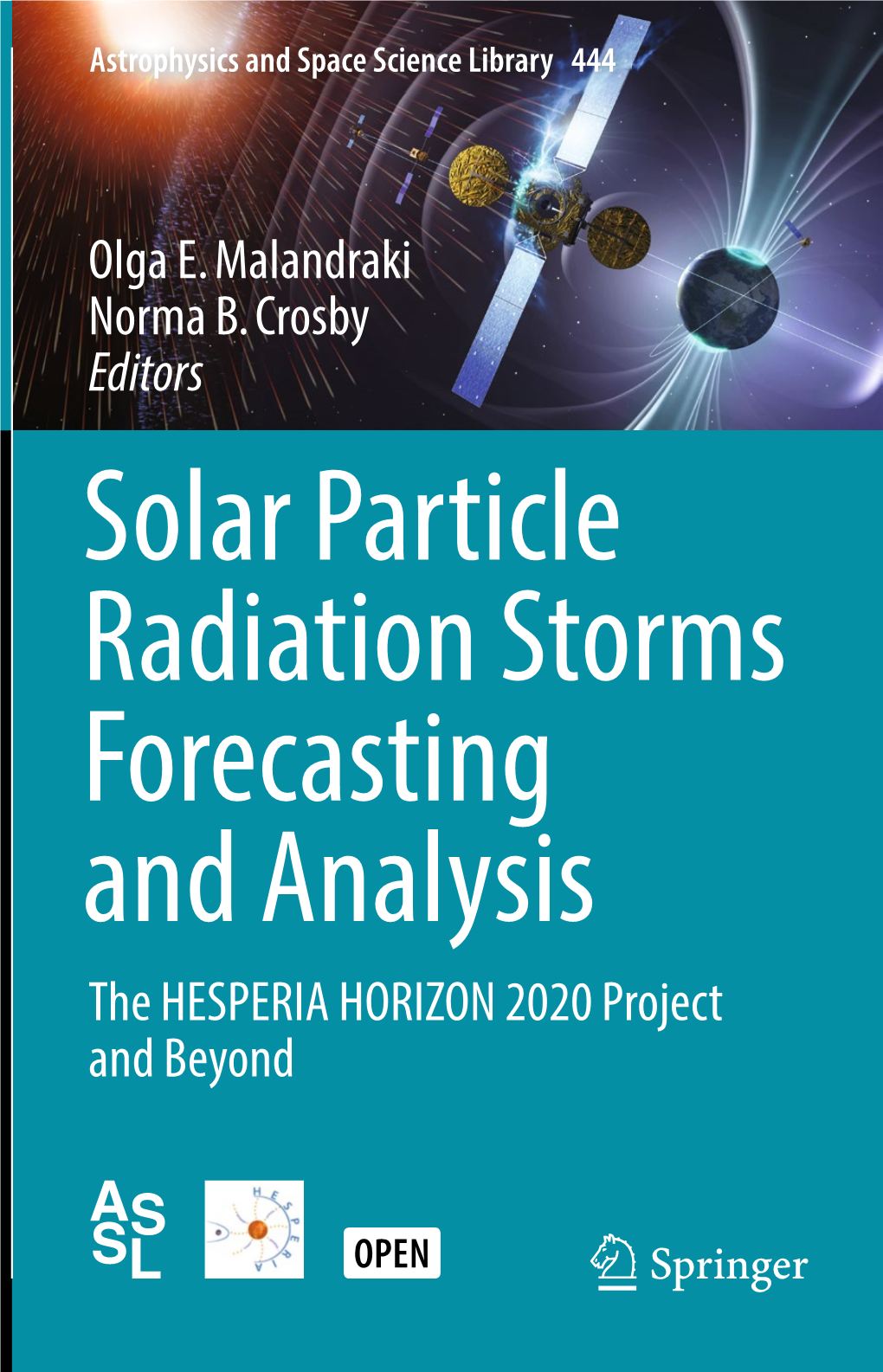 Solar Particle Radiation Storms Forecasting and Analysis