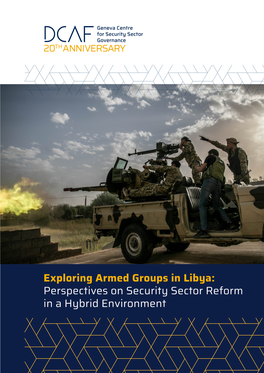 Exploring Armed Groups in Libya