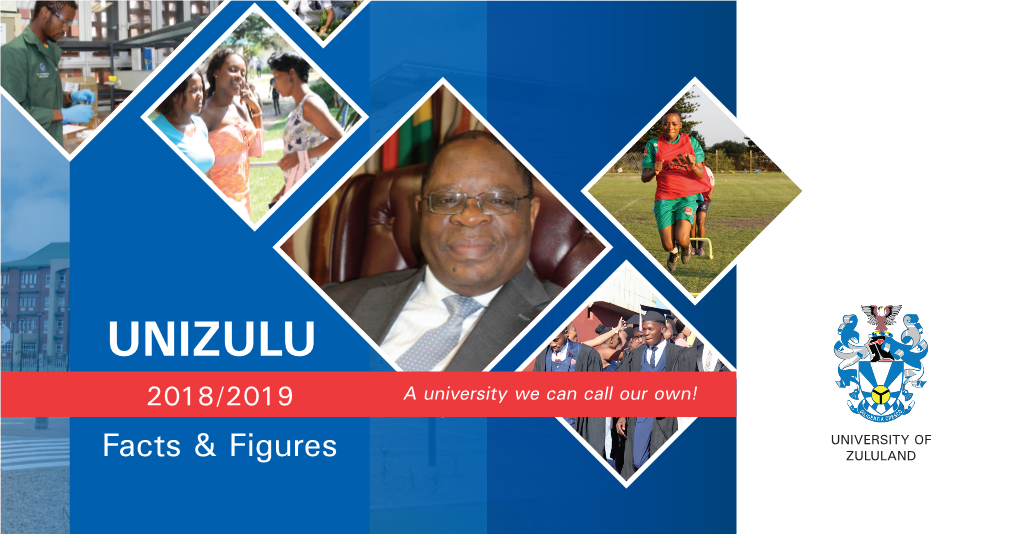 UNIZULU 2018/2019 a University We Can Call Our Own!